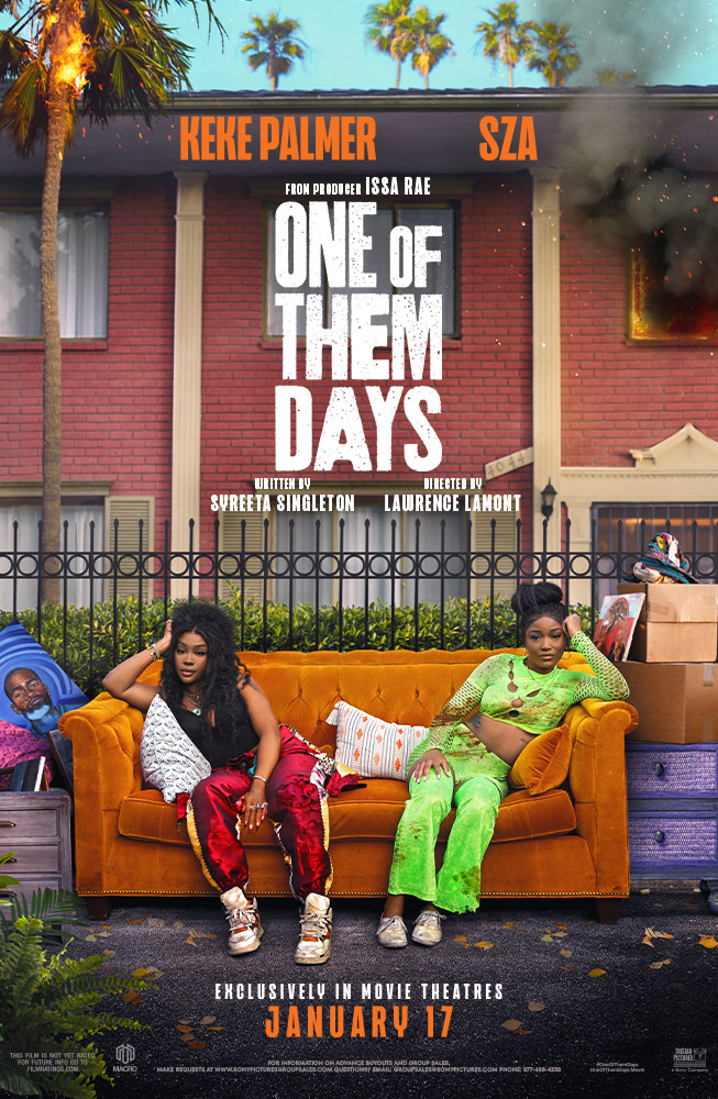 One of Them Days Movie